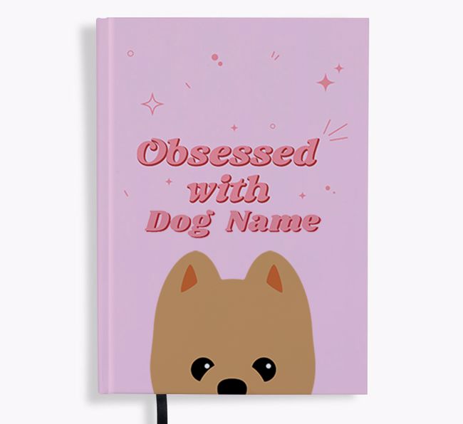 Obsessed: Personalized {breedFullName} Notebook